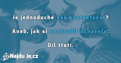 Je jednoduché Vás kontaktovat? | BLOG | Najdu Je.cz - vyhledávání zaměstnanců